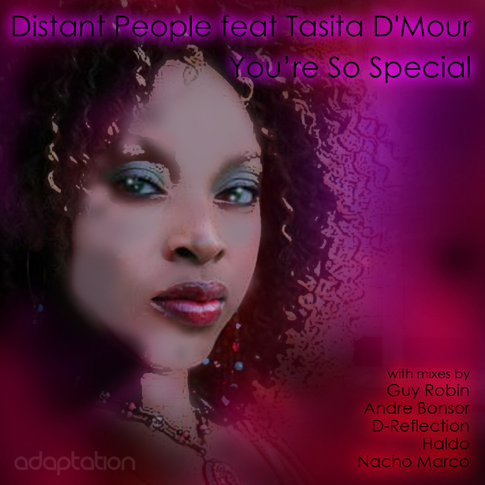 DISTANT PEOPLE feat TASITA D MOUR - You're So Special