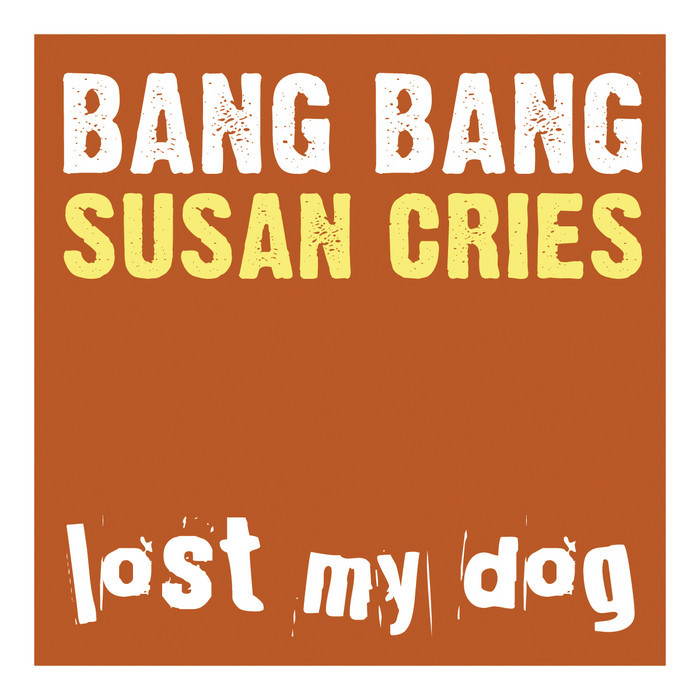 BANG BANG - Susan Cries