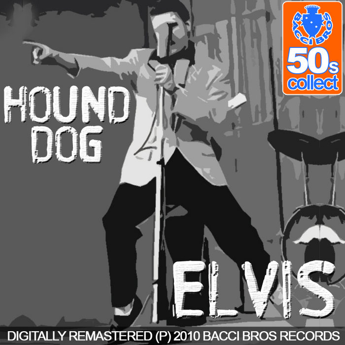 Elvis Presley - Hound Dog (Official Audio) 