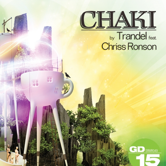 TRANDEL feat CHRISS RONSON - Chaki