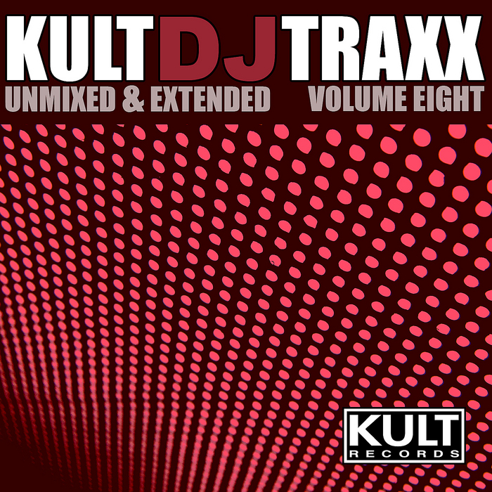 VARIOUS - Kult DJ Traxx (unmixed & extended: Volume 8)
