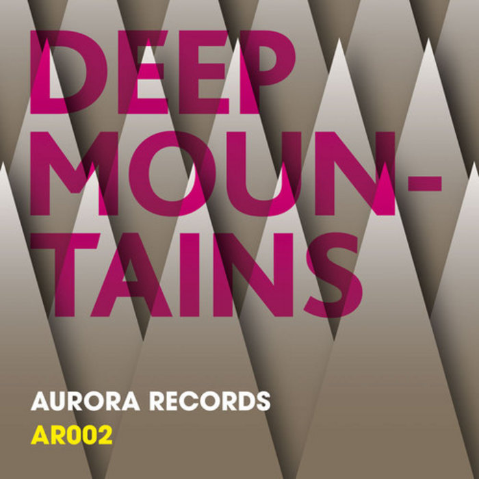 AURORA CREW - Deep Mountains