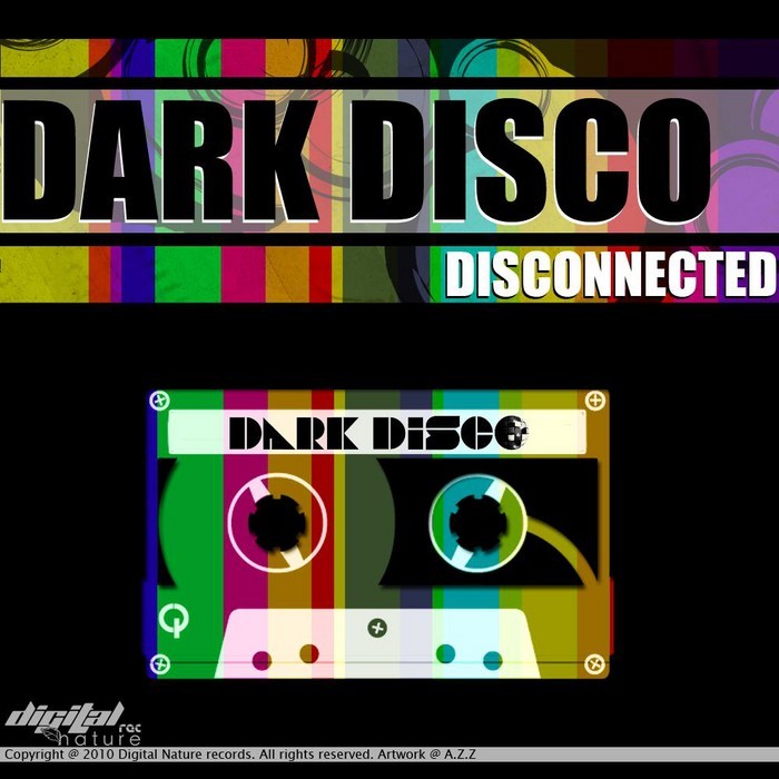 DARK DISCO - Disconnected EP