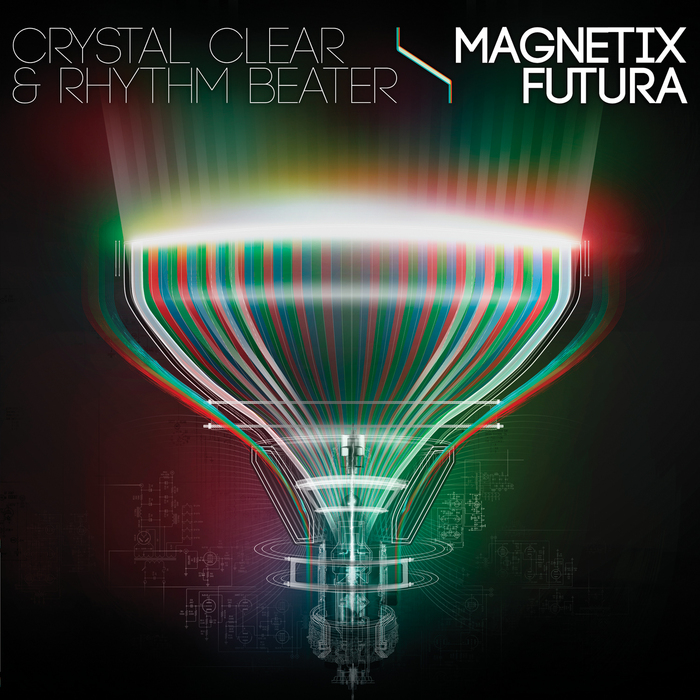 CRYSTAL CLEAR/RHYTHM BEATER - Magnetix