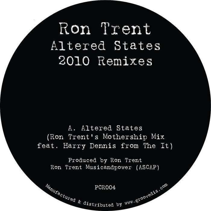 TRENT, Ron - Altered States (2010 remixes)