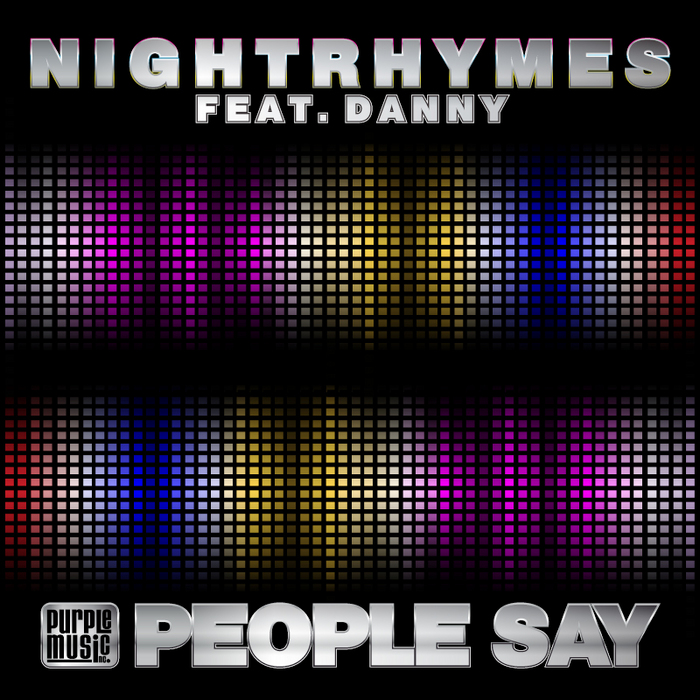 NIGHTRHYMES feat DANNY - People Say