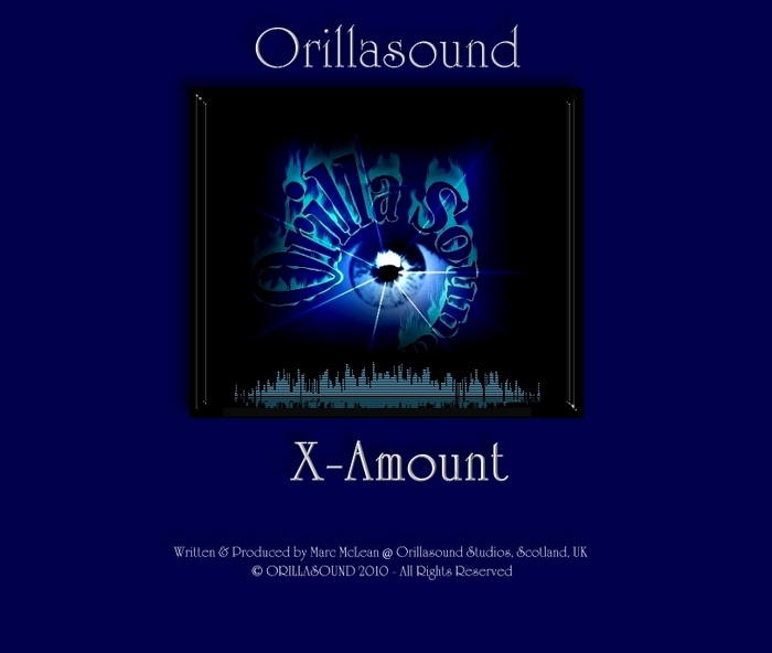 ORILLASOUND - X-Amount