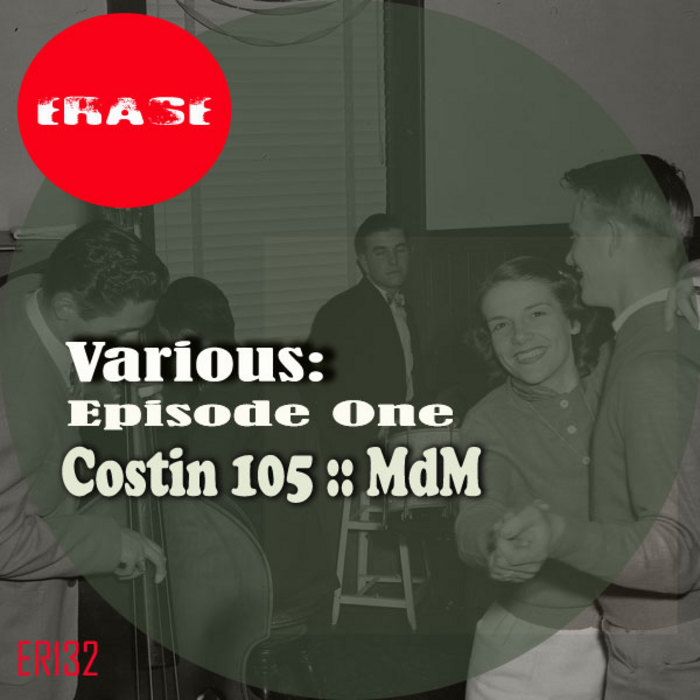 COSTIN 105/MDM - Various Episode One