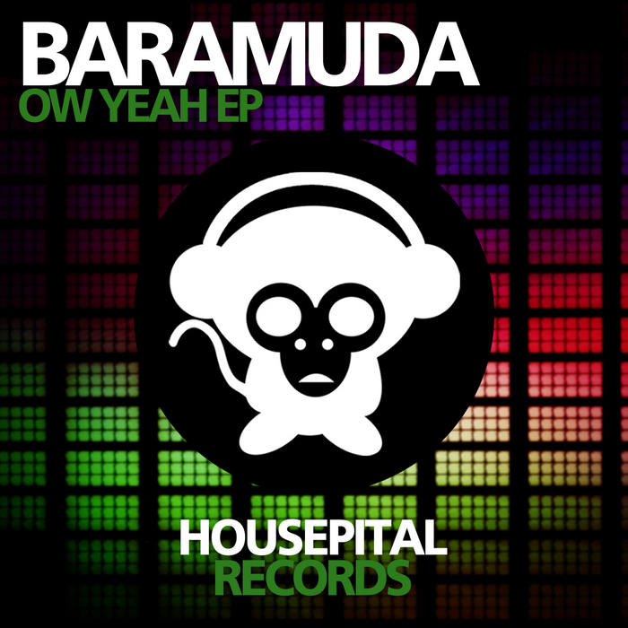 BARAMUDA - Ow Yeah EP