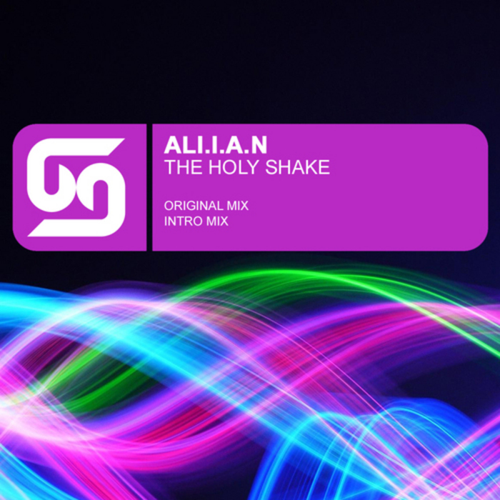 ALI I A N - The Holy Shake