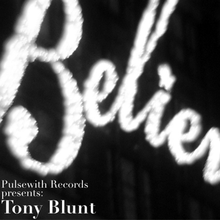 BLUNT, Tony - Something To Believe In