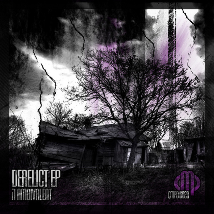 I1 AMBIVALENT - Derelict EP