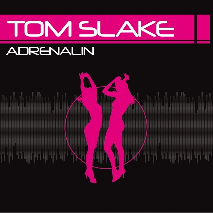 SLAKE, Tom - Adrenalin