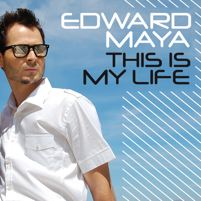Edward Maya This Is My Life on Juno Download MP3 WAV FLAC