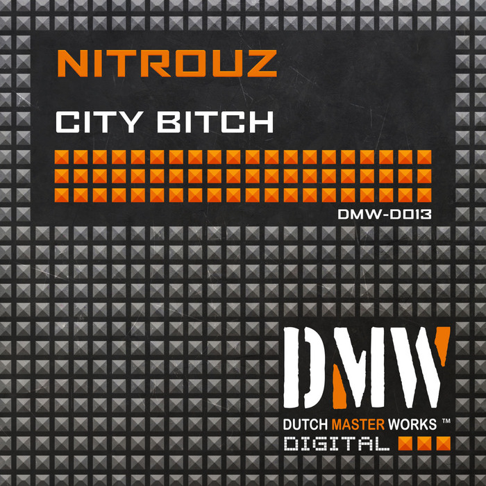 NITROUZ - City Bitch