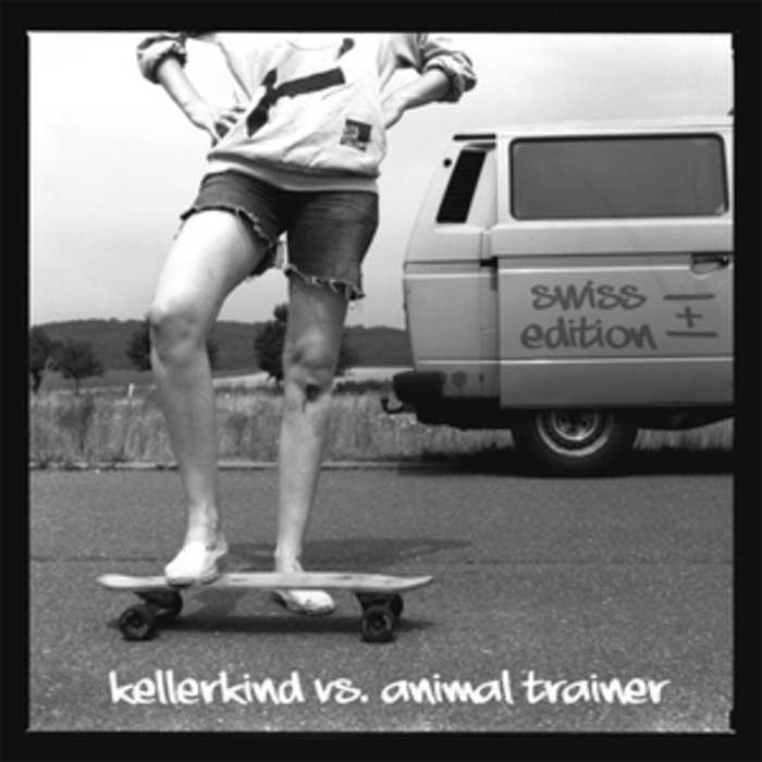 KELLERKIND vs ANIMAL TRAINER - The Swiss Edition