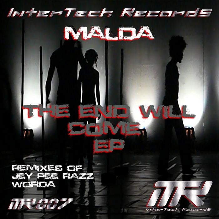 MALDA - The End Will Come EP