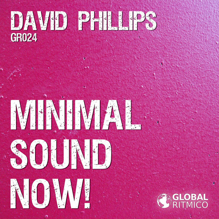 PHILLIPS, David - Minimal Sound Now!