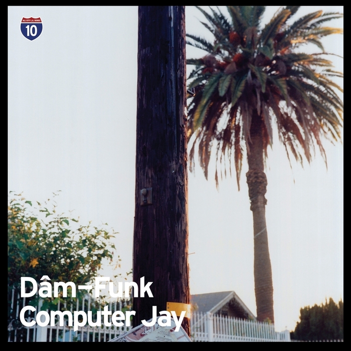 DAM FUNK/COMPUTER JAY - LA Series 7