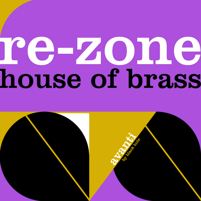 REZONE - House Of Brass