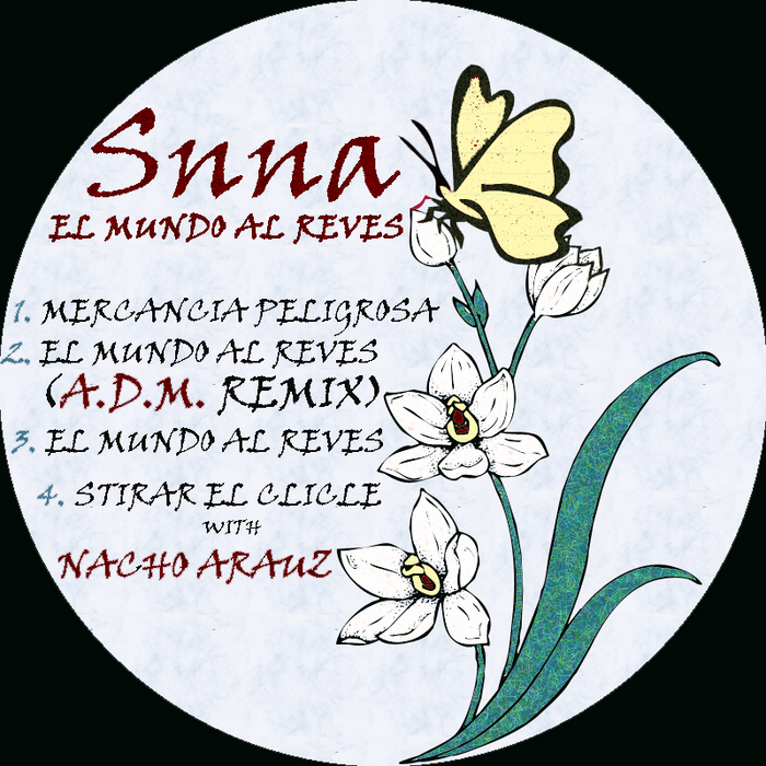 SNNA - El Mundo Al Reves EP