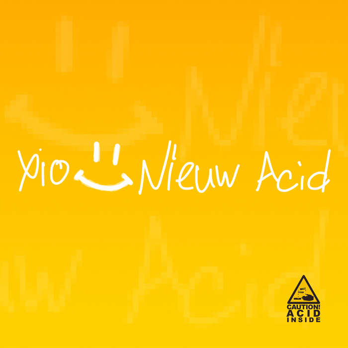 XIO - Nieuw Acid EP