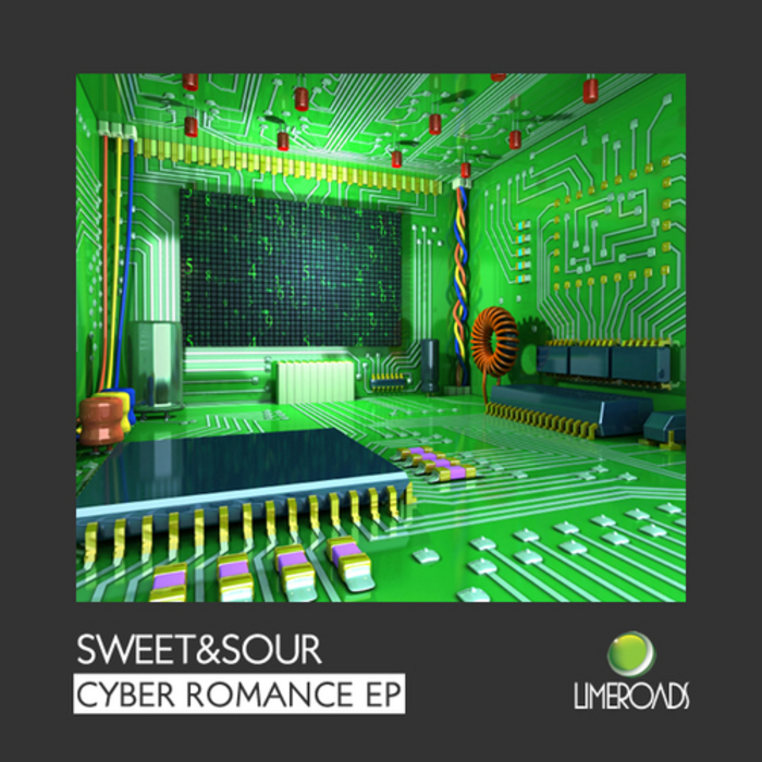 SWEET & SOUR - Cyber Romance EP