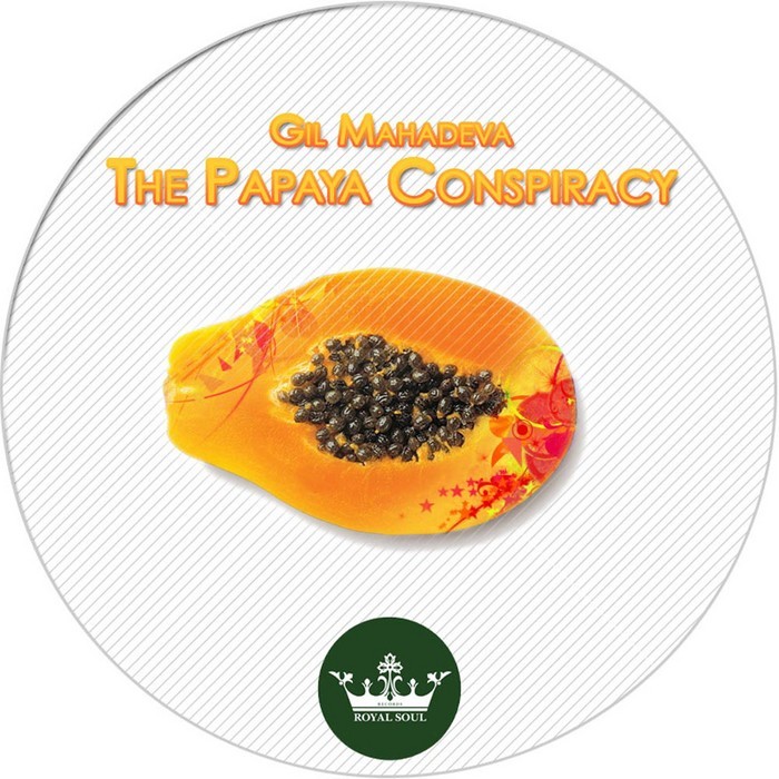 MAHADEVA, Gil - The Papaya Conspiracy EP