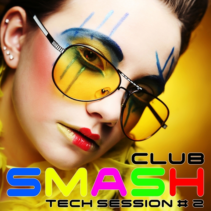 VARIOUS - Smash Club: Tech Session Vol 2