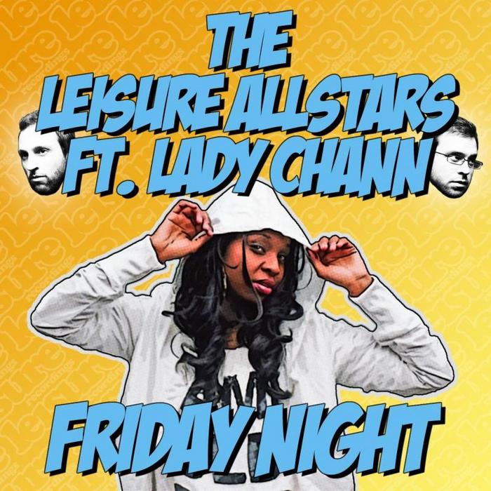 Friday night remix. Lady Chann. South Remix Friday Night. Friday Night Music. Allstars.