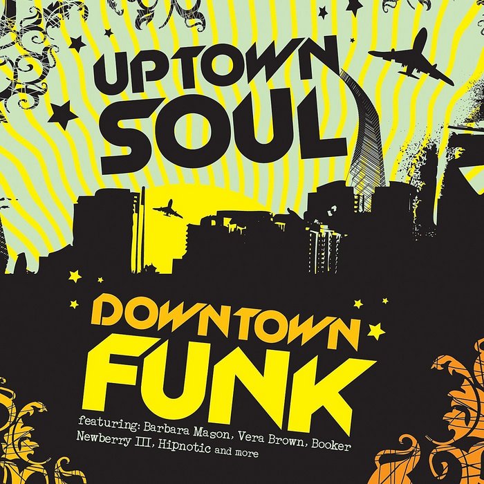 VARIOUS - Uptown Soul Downtown Funk