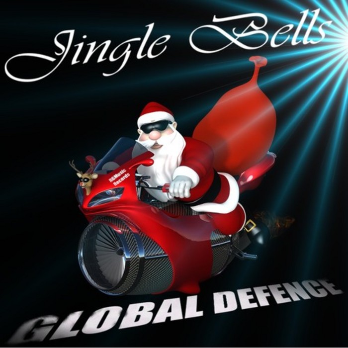 GLOBAL DEFENCE - Jingle Bells