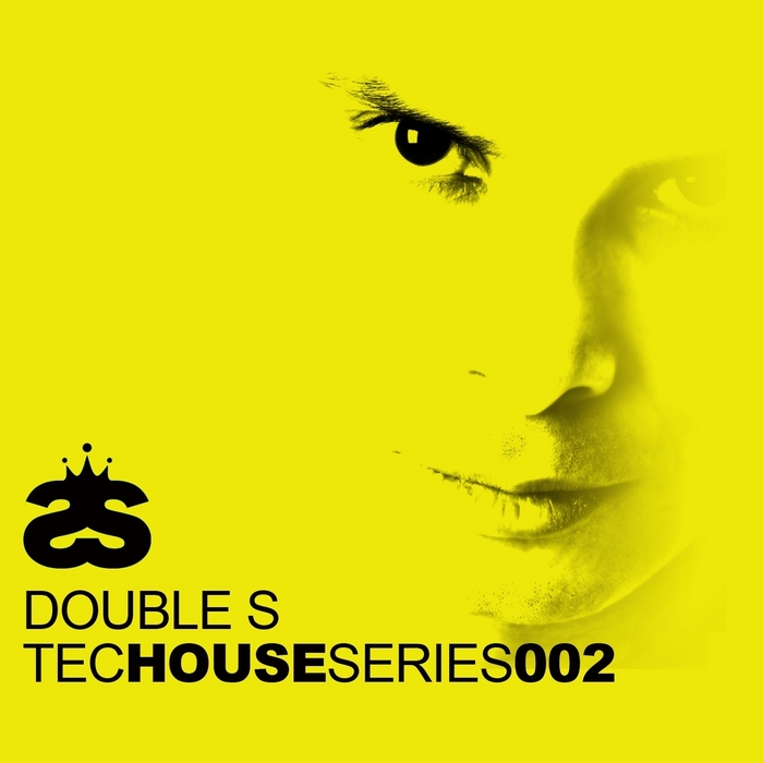 DOUBLE S - Tech House Series 002