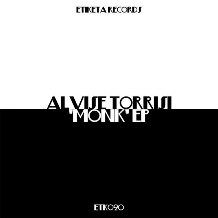 TORRISI, Alvise - Monk EP