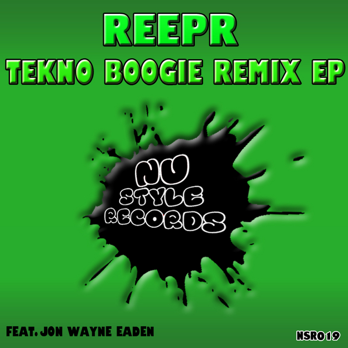 REEPR feat JONWAYNE EADEN - Tekno Boogie Remix EP