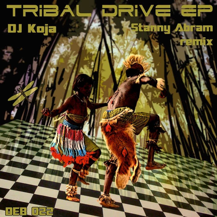 DJ KOJA - Tribal Drive EP