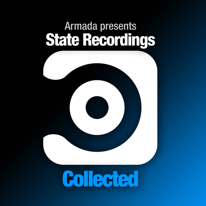 VARIOUS - Armada Presents State Recordings: Collected