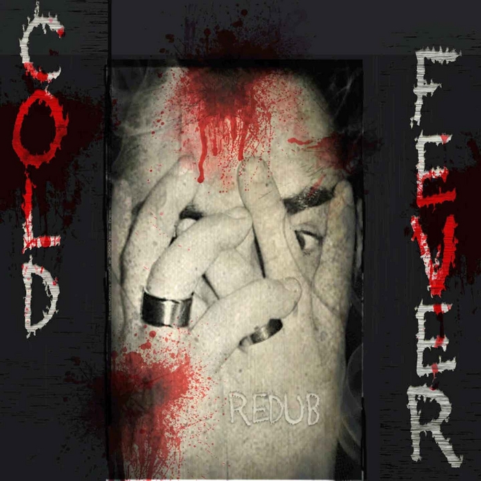 REDUB! - Cold & Fever