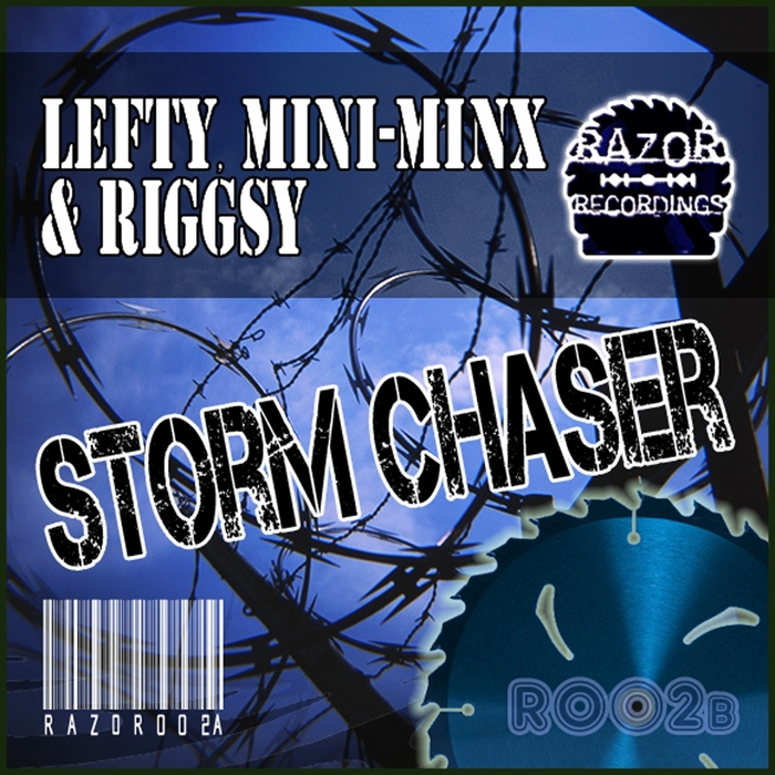 LEFT/MINI MINX/RIGGSY - Storm Chaser