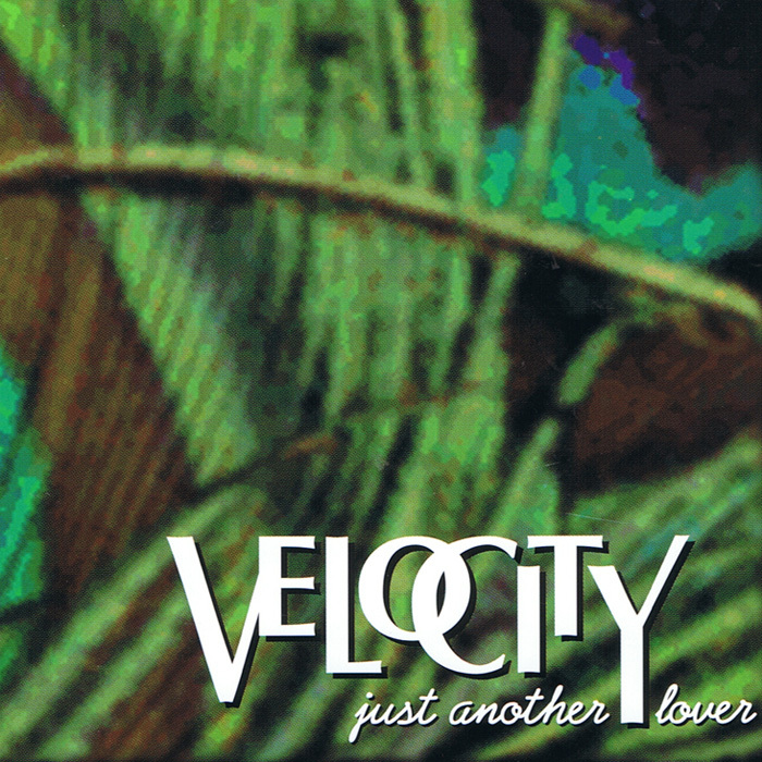 VELOCITY feat SUSAN SEA - Just Another Lover