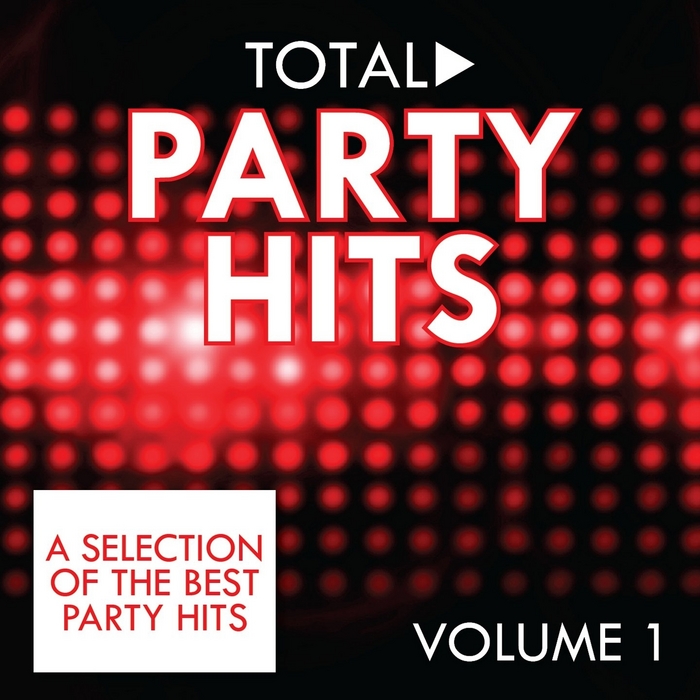 VARIOUS - Total Party Hits Vol 1 (unmixed tracks)