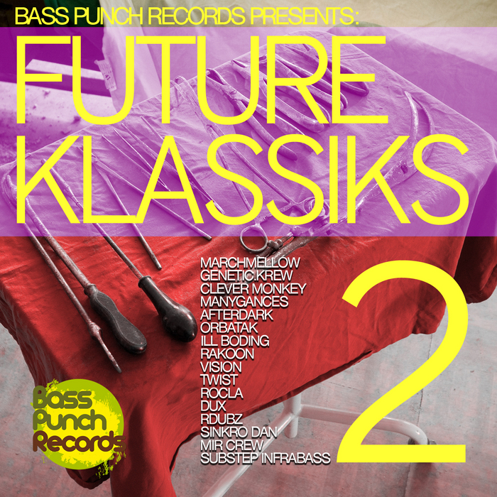 VARIOUS - Bass Punch Records Presents Future Klassiks 2 (includes free track)