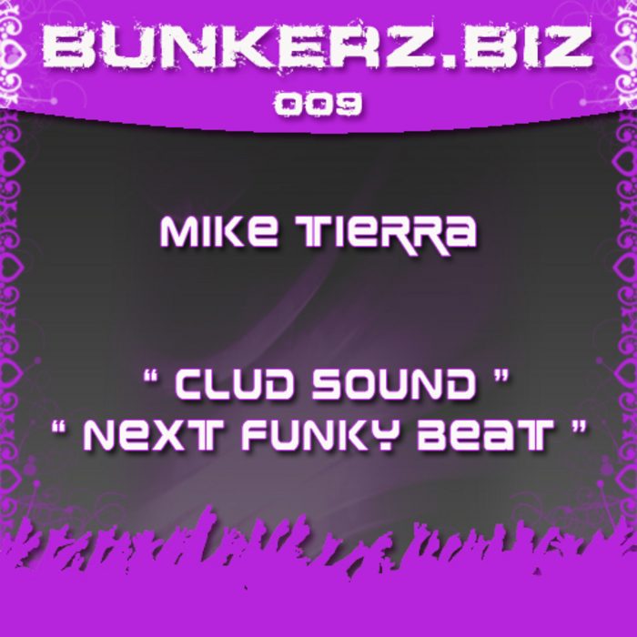 TIERRA, Mike - Club Sound