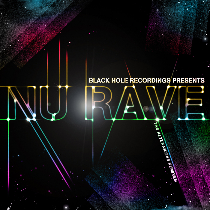 VARIOUS - Black Hole Recordings Presents NU Rave