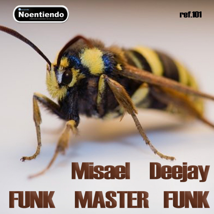 MISAEL DEEJAY - Funk Master Funk