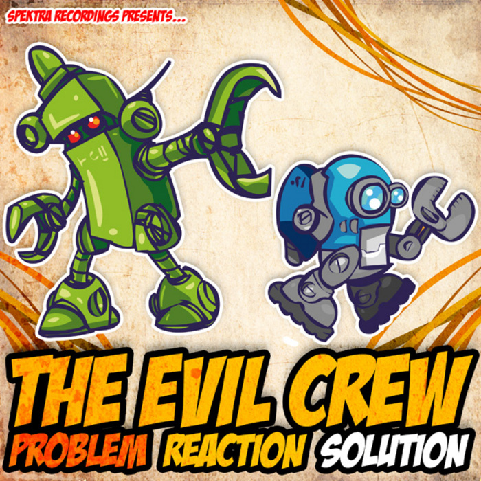 Скачать музыку бесплатно Download The Evil Crew - Problem / Reaction / Solution mp3