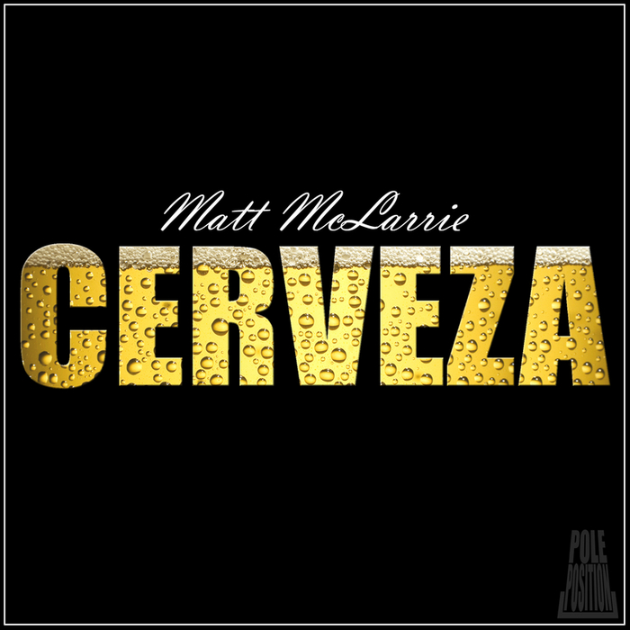 McLARRIE, Matt - Cerveza EP