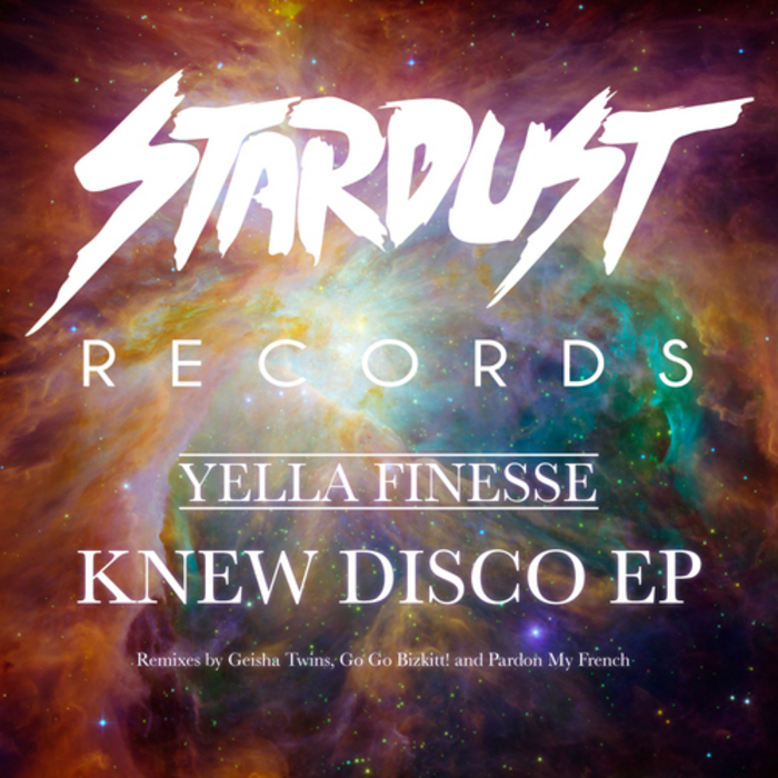 FINESSE, Yella - Knew Disco EP
