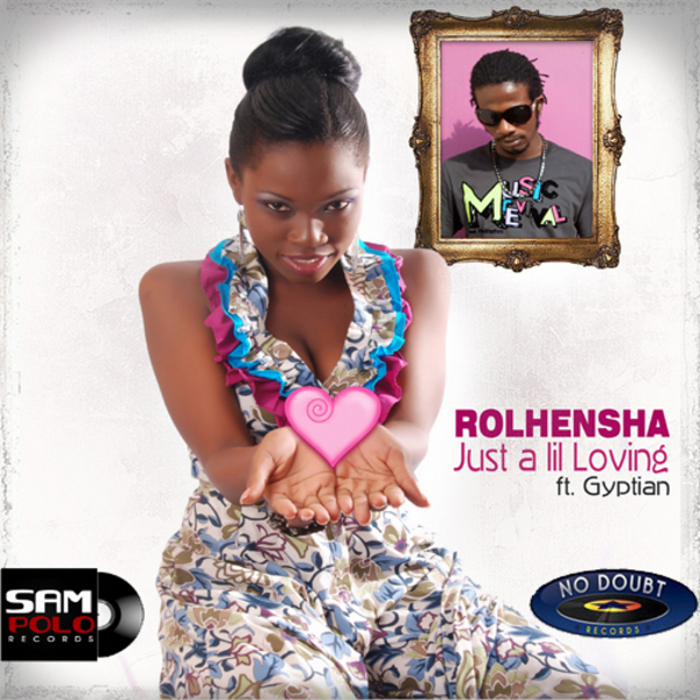 ROLHENSHA feat GYPTIAN - Just a Lil Loving