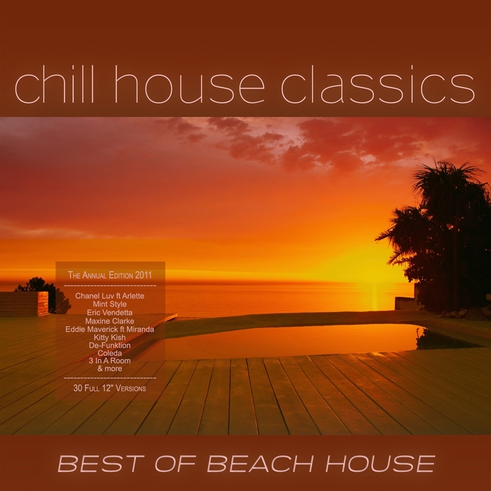 VARIOUS - Best Of Beach House: Vol 1 (Chill House Classics)